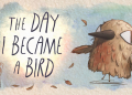 the_day_i_became_a_bird-120x86 Accueil