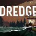 [Test PS4] Dredge & Dredge The Pale Reach