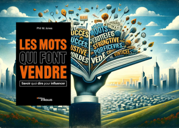 Critique de « Les Mots qui font Vendre » de Phil M. Jones