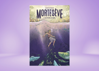 [BD] Mortesève T2 : Au rythme de Harpe