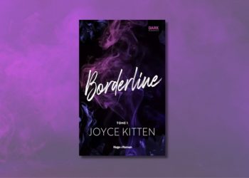 [Livre] Borderline T1, de Joyce Kitten