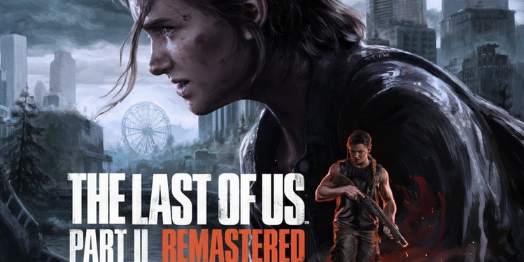 [Test PS5] – The Last of us Part II Remaster, une expérience sublimée
