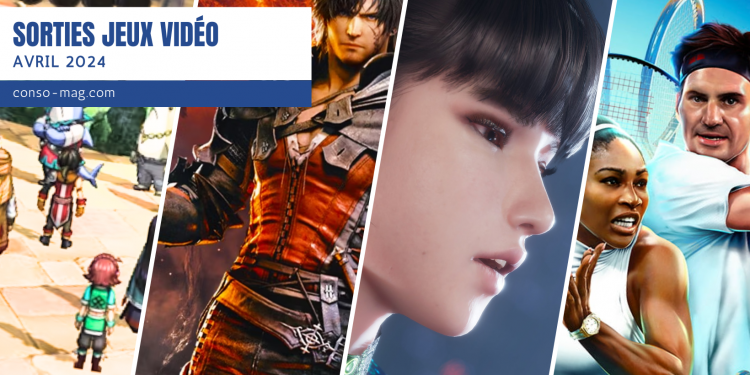 Les sorties Jeux Vidéo d’Avril 2024