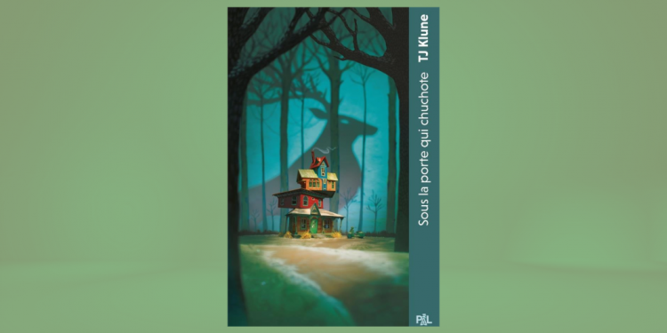 [LIVRE] Sous la porte qui chuchote, de TJ Klune