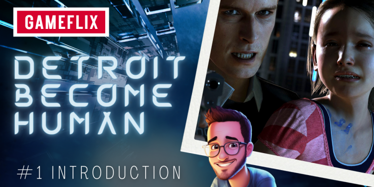 [Gamespresso] Detroit Become Human : on découvre toute l&rsquo;aventure ensemble en vidéo !