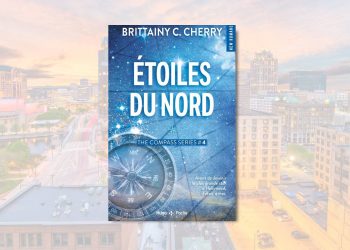 [LIVRE] Étoiles du Nord, de Brittainy C. Cherry