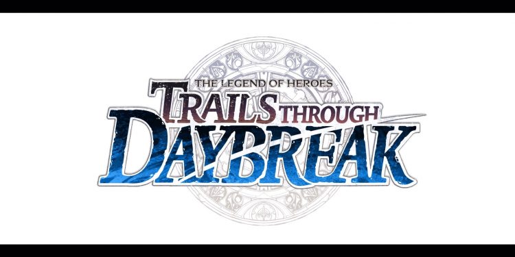 [Test PS4] The Legend of Heroes: Trails Through Daybreak