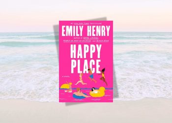 [LIVRE] Happy Place d&rsquo;Emily Henry