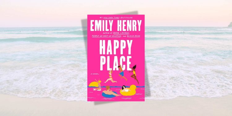 [LIVRE] Happy Place d&rsquo;Emily Henry