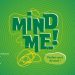 Mind Me, ou le « qui connait vraiment qui ? »