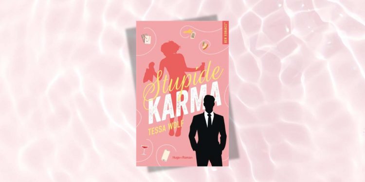 [LIVRE] Stupide Karma de Tessa Wolf