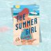 [LIVRE] The Summer Girl de Elle Kennedy