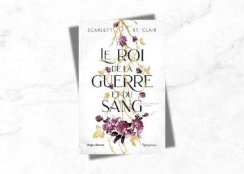 [LIVRE] Le Roi de la Guerre et du Sang, de Scarlett St Clair