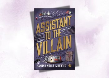 [LIVRE] Assistant to the Villain, de Hannah Nicole Maehrer 