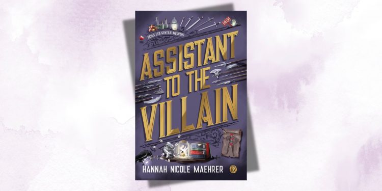 [LIVRE] Assistant to the Villain, de Hannah Nicole Maehrer 