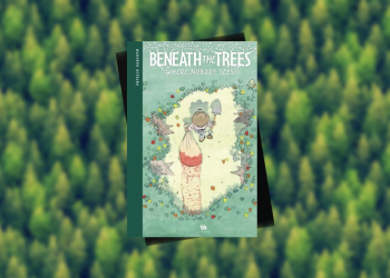 [Comics] Beneath The Trees Where Nobody Sees