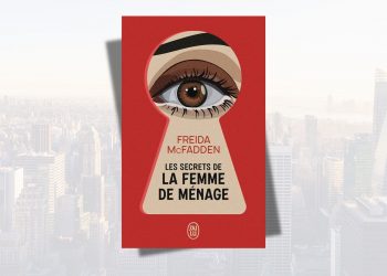 [LIVRE] Les secrets de la femme de ménage de Freida McFadden
