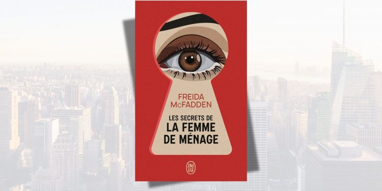 [LIVRE] Les secrets de la femme de ménage de Freida McFadden