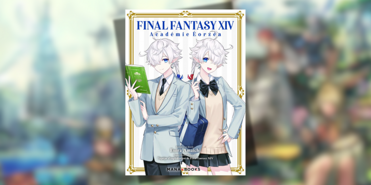 [Manga] Final Fantasy XIV Académie Éorzéa