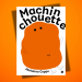 Machinchouette, de Marianna Coppo
