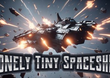 [Test Early Access PC] Lonely Tiny Spaceship