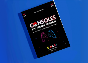 [LIVRE] Consoles et jeux vidéo – 50 ans d&rsquo;histoire