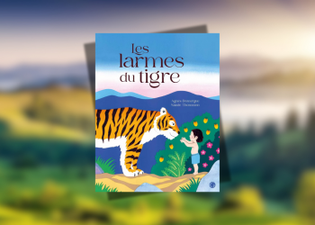 Les Larmes du Tigre, par Agnès Domergue et Sande Thommen