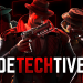 [Test PC] DeTechtive 2112