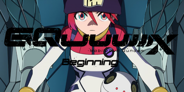[Ciné] Mobile Suit Gundam GQuuuuuuX -Beginning-