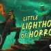 [2H@T – Test PC] Little Lighthouse of Horror