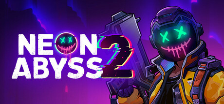 [TEST] NEON ABYSS 2