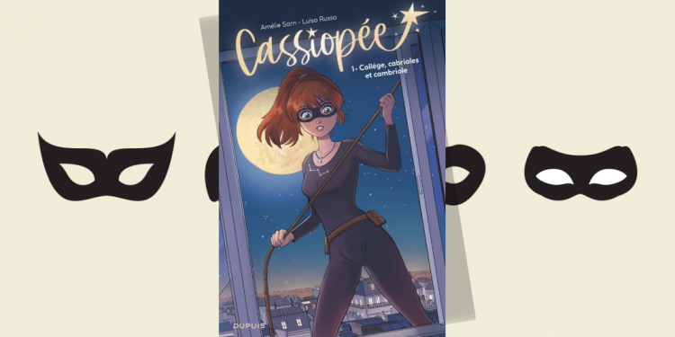 [BD] Cassiopée T1: Collège, cabrioles et cambriole