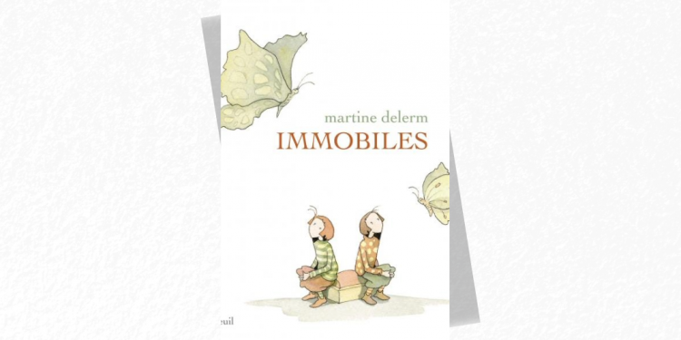 [LIVRE] Immobiles de Martine Delerm