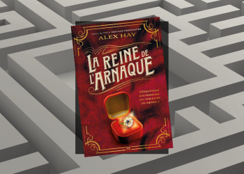 La Reine de l'Arnaque d'Alex Hay