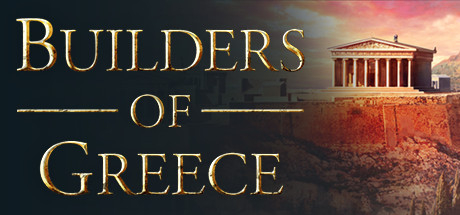 [Test PC] Builders of Greece