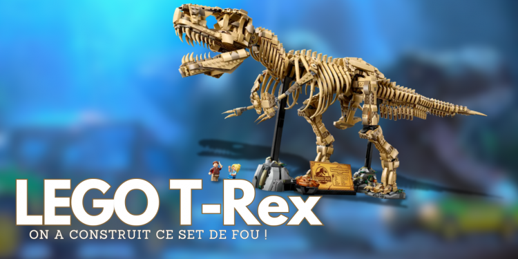 [LEGO] On a construit le fossile du T-Rex de Jurassic Park !