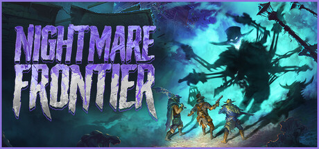 [Test PC] Nightmare Frontier (Early Access)