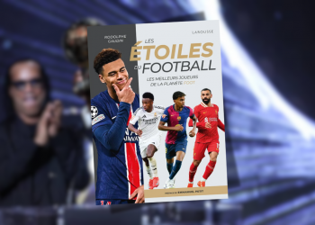 [Livre] Les Étoiles du Football – Les Meilleurs Joueurs de la Planète Foot