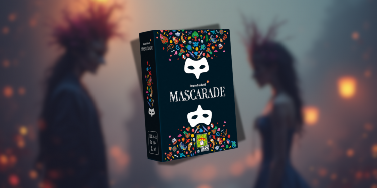 Mascarade : souriez, vous êtes bluffés
