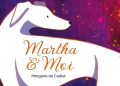 Martha & Moi