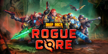 [Test PC] Deep Rock Galactic : Rogue Core