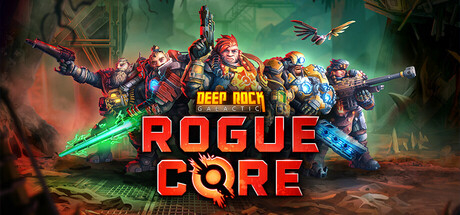 [Test PC] Deep Rock Galactic : Rogue Core