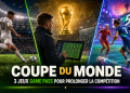 Coupe du Monde 2026 : 3 jeux Xbox Game Pass pour continuer le tournoi depuis son canapé