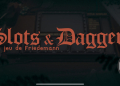 [2H@T – Test Android] Slots & Daggers