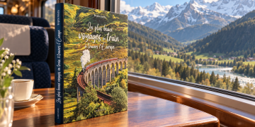 Les plus beaux voyages en train à travers l’Europe : un livre qui donne envie de prendre le large sur les rails